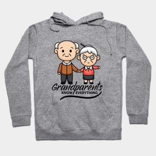 Grandparents Know everything Hoodie